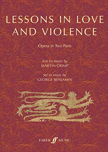 Stock image for Lessons in Love and Violence (Libretto): An Opera in Two Parts (Faber Edition) for sale by WorldofBooks