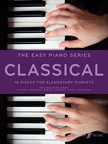 Beispielbild fr Easy Piano Series -- Classical: 16 Pieces for Elementary Pianists zum Verkauf von Magers and Quinn Booksellers