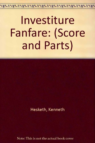 9780571565221: Investiture Fanfare