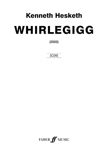 Beispielbild fr Whirlegigg: Score zum Verkauf von Revaluation Books
