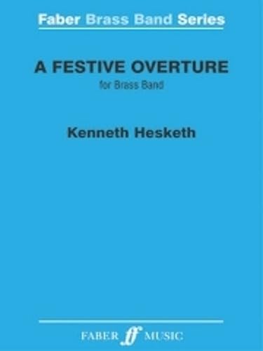 9780571569304: Festive Overture: (brass Band Score/parts) (Faber Brass Band Series)