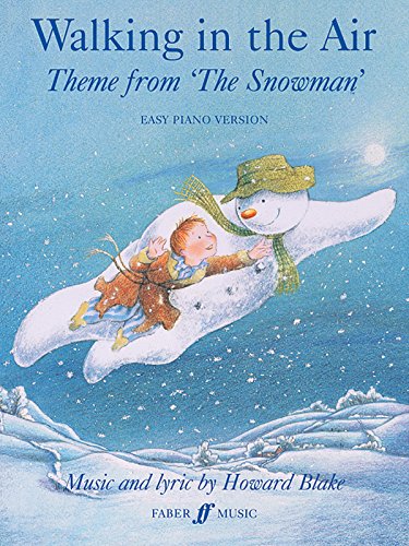 9780571580071: Walking in the Air Easy Piano: Walking In The Air (The Snowman) - Easy Piano