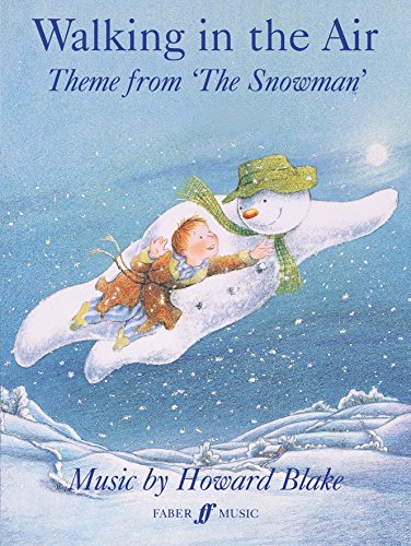 Walking in the Air (Theme from The Snowman")": Part(s) (Faber Edition) (9780571580194) by [???]