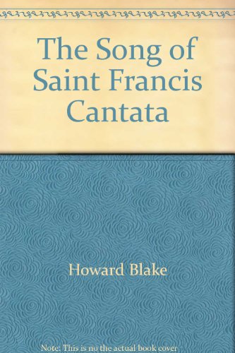 Stock image for The Song of Saint Francis Cantata for sale by WorldofBooks