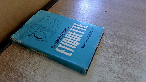 Imagen de archivo de Complete Book of Etiquette a la venta por WorldofBooks