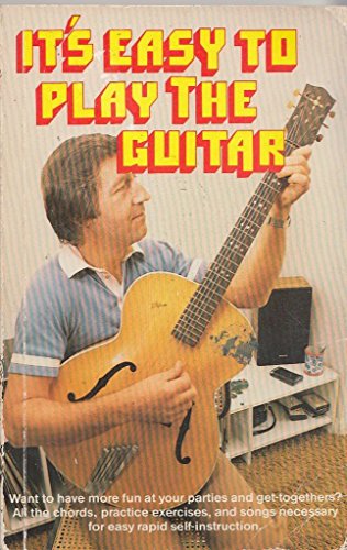 Beispielbild fr It's Easy to Play the Guitar (Skillfact Library) zum Verkauf von Kennys Bookshop and Art Galleries Ltd.