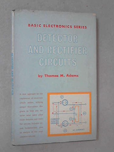 9780572002695: Detector and Rectifier Circuits (Electronic Circuit Action S.)