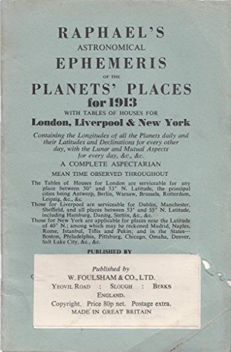 Stock image for Raphael's Astronomical Ephemeris 1968 With Tables of Houses for London, Liverpool and New York Raphael's Astronomical Ephemeris With Tables of Houses for London, Liverpool and New York for sale by PBShop.store US