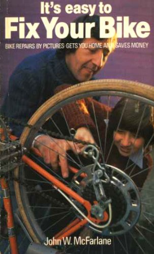 It's Easy to Fix Your Bike by Mcfarlane - AbeBooks