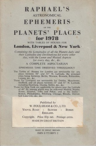 Stock image for Raphael's Astronomical Ephemeris of the Planets' Places For 1978 With Tables of Houses for London, Liverpool and New York for sale by PBShop.store US
