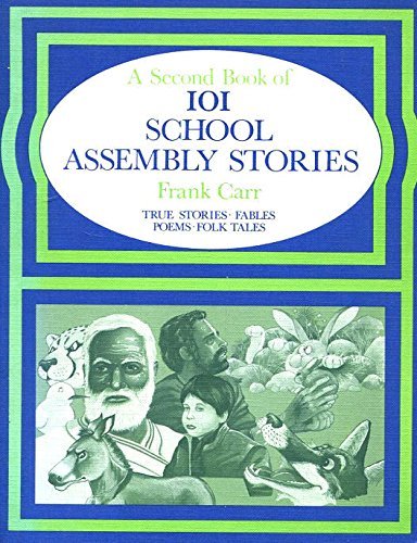 Imagen de archivo de 101 SCHOOL ASSEMBLY STORIES: Bk.2 a la venta por Goldstone Books