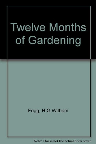 9780572010225: Twelve Months of Gardening