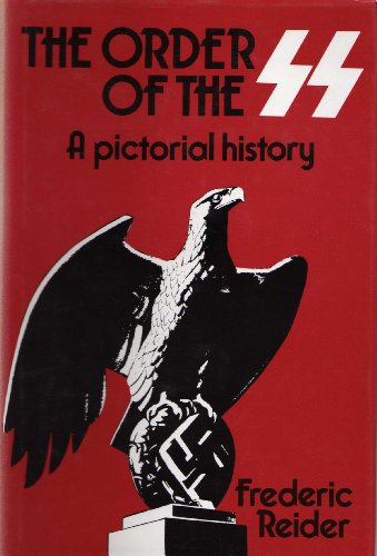 Imagen de archivo de Order of the S. S.: A Pictorial History a la venta por WorldofBooks