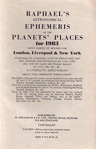 Imagen de archivo de Raphael's Astronomical Ephemeris of the Planets' Places a la venta por Blackwell's