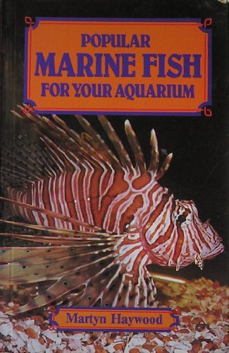 Stock image for Popular Marine Fish for Your Aquarium for sale by Reuseabook