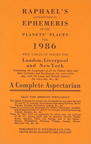 Imagen de archivo de Raphael's Astronomical Ephemeris of the Planets' Places a la venta por Blackwell's