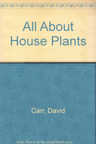 Stock image for All About House Plants for sale by Jenhams Books