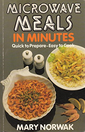 Imagen de archivo de Microwave Meals in Minutes: Quick to Prepare - Easy to Cook (Getting it right) a la venta por WorldofBooks