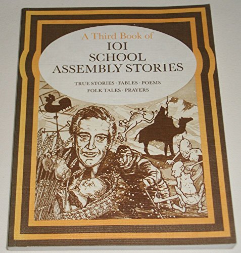 Imagen de archivo de 101 SCHOOL ASSEMBLY STORIES: Bk. 3 a la venta por WorldofBooks