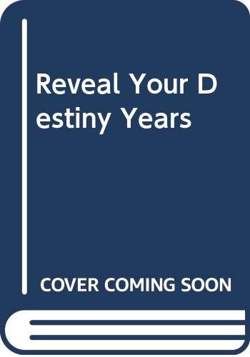 9780572014766: Reveal Your Destiny Years