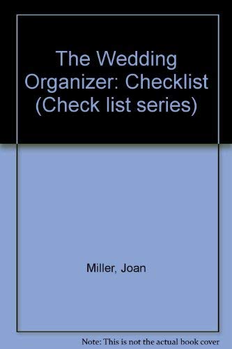 Beispielbild fr The Wedding Organizer: Checklist (Check list series) zum Verkauf von AwesomeBooks