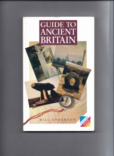 Imagen de archivo de Guide to Ancient Britain a la venta por Court Street Books/TVP Properties, Inc.