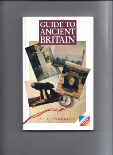 Stock image for Guide to Ancient Britain for sale by Court Street Books/TVP Properties, Inc.