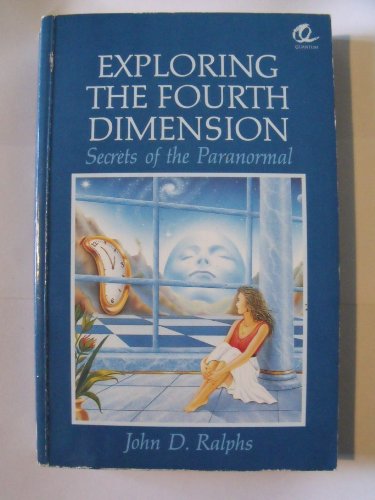 Stock image for Exploring the Fourth Dimension for sale by Harry Righton