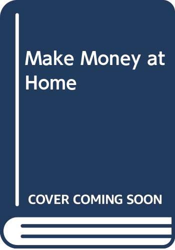 Beispielbild fr Make Money at Home zum Verkauf von AwesomeBooks