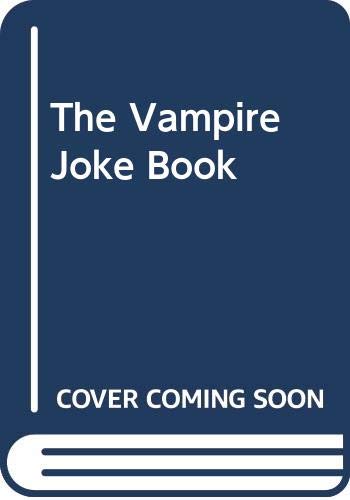 The Vampire Joke Book (9780572016722) by [???]
