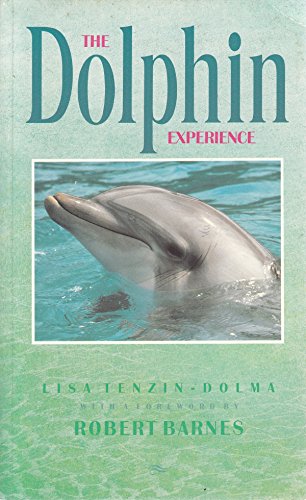 The dolphin Experience - Tenzin-Dolma, Lisa