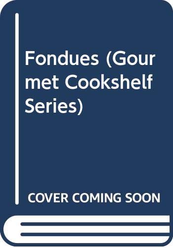 9780572017231: Fondues (Gourmet Cookshelf S.)