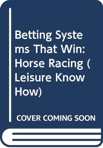 Beispielbild fr Horse Racing (Leisure Know How S.) zum Verkauf von WorldofBooks