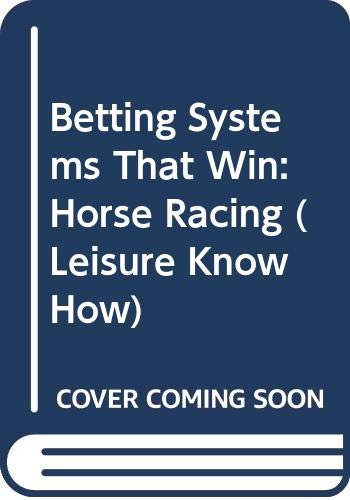 9780572017590: Horse Racing (Leisure Know How S.)
