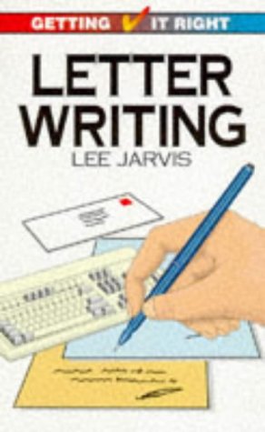 Beispielbild fr Getting It Right, Letter Writing zum Verkauf von Vashon Island Books