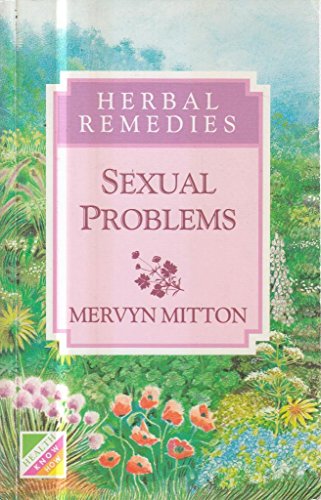 Stock image for Sexual Problems (Herbal Remedies) for sale by Magus Books