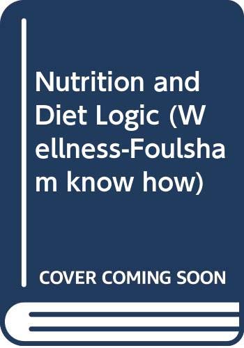 Beispielbild fr Nutrition and Diet Logic zum Verkauf von Wonder Book