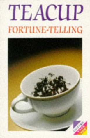 Beispielbild fr Teacup Fortune-Telling zum Verkauf von ThriftBooks-Dallas