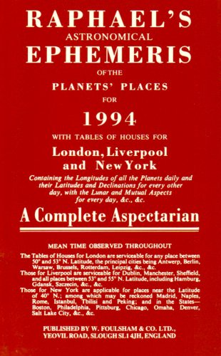 Beispielbild fr Raphael's Astronomical Ephemeris of the Planets' Places 1994 zum Verkauf von WorldofBooks