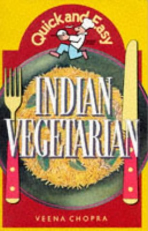 Stock image for Quick and Easy Indian Vegetarian for sale by WorldofBooks