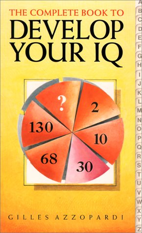 9780572019341: The Complete Book to Develop Your I.Q.