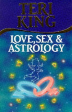 Beispielbild fr Love, Sex and Astrology" zum Verkauf von Hawking Books