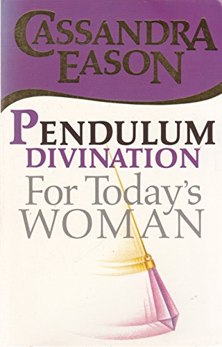 Beispielbild fr Pendulum Divination for Today's Woman zum Verkauf von Merandja Books