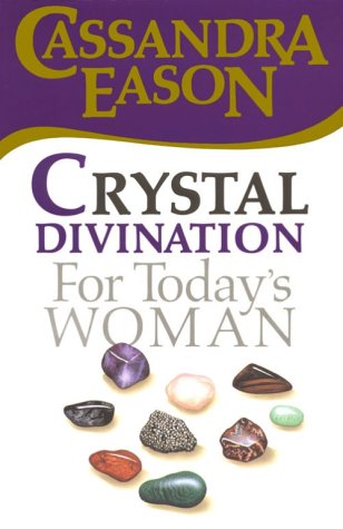 Stock image for Crystal Divination for Today's Woman for sale by Cambridge Rare Books