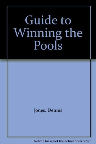 Beispielbild fr Guide to Winning the Pools zum Verkauf von Reuseabook