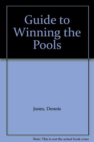 Imagen de archivo de Guide to Winning the Pools a la venta por AwesomeBooks