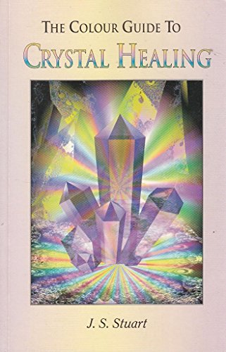 Stock image for The Colour Guide to Crystal Healing for sale by WorldofBooks