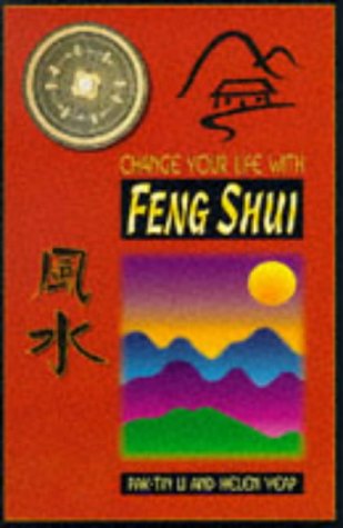 Stock image for CHANGE YOUR LIFE WITH FENG SHUI for sale by Occultique