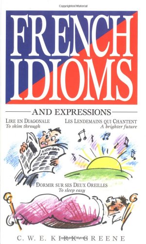 Imagen de archivo de French Idioms and Expressions a la venta por AwesomeBooks