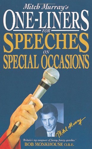 Imagen de archivo de Mitch Murray's One Liners for Speeches for Special Occasions a la venta por WorldofBooks